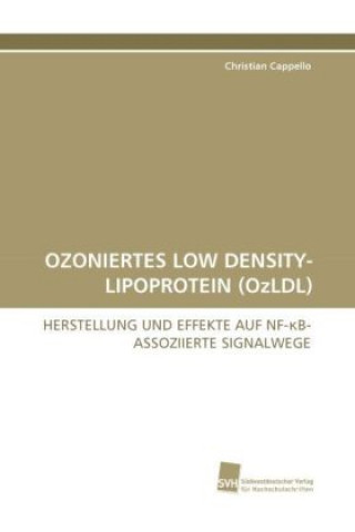 Kniha OZONIERTES LOW DENSITY-LIPOPROTEIN (OzLDL) Christian Cappello