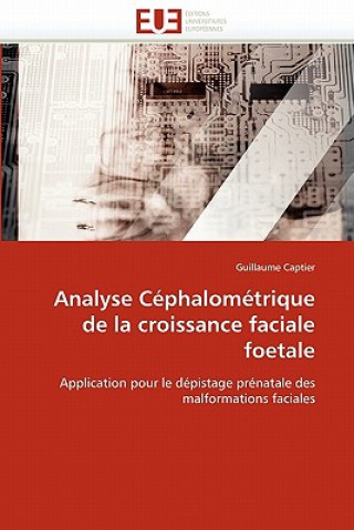 Carte Analyse cephalometrique de la croissance faciale foetale Guillaume Captier