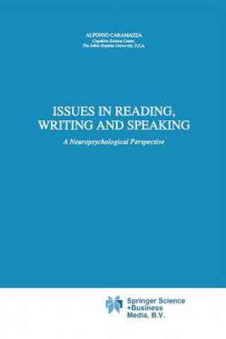 Knjiga Issues in Reading, Writing and Speaking A. Caramazza