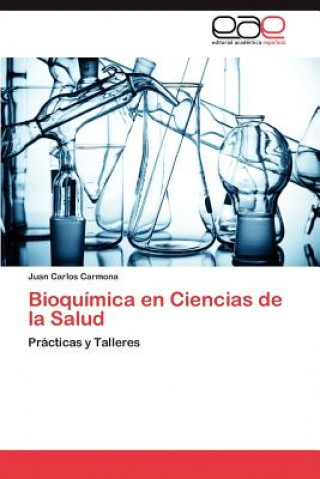 Carte Bioquimica En Ciencias de La Salud Juan Carlos Carmona