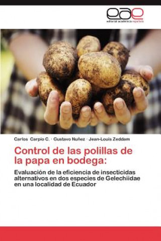 Buch Control de Las Polillas de La Papa En Bodega Carlos Carpio C.