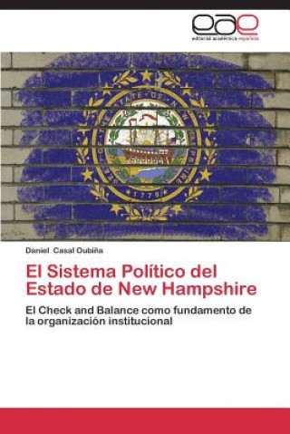 Buch Sistema Politico del Estado de New Hampshire Casal Oubina Daniel