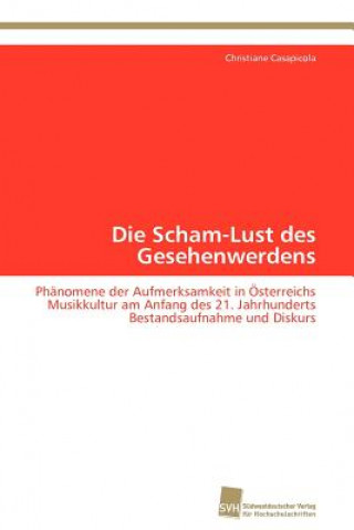 Livre Scham-Lust des Gesehenwerdens Christiane Casapicola