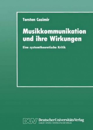 Book Musikkommunikation Und Ihre Wirkungenglish Torsten Casimir