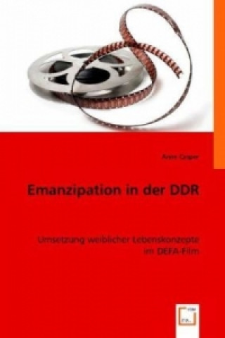 Kniha Emanzipation in der DDR Anne Casper