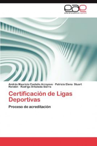 Book Certificacion de Ligas Deportivas Patricia Elena Stuart Rendón