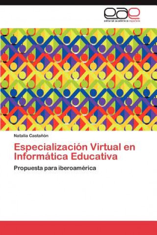 Carte Especializacion Virtual En Informatica Educativa Natalia Casta N