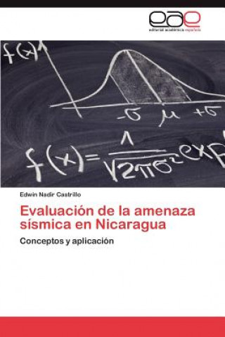 Könyv Evaluacion de La Amenaza Sismica En Nicaragua Edwin Nadir Castrillo