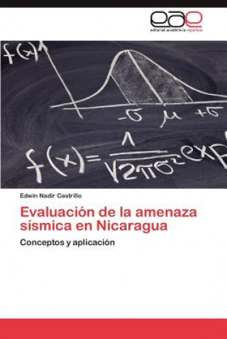 Book Evaluacion de La Amenaza Sismica En Nicaragua Edwin Nadir Castrillo