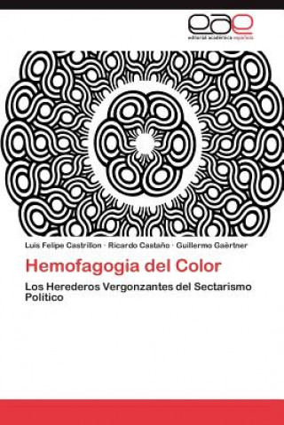 Kniha Hemofagogia del Color Castrillon Luis Felipe