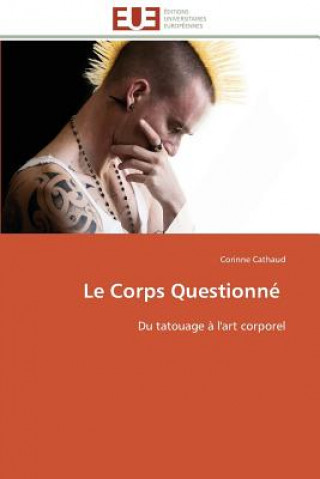 Carte Le Corps Questionn Corinne Cathaud