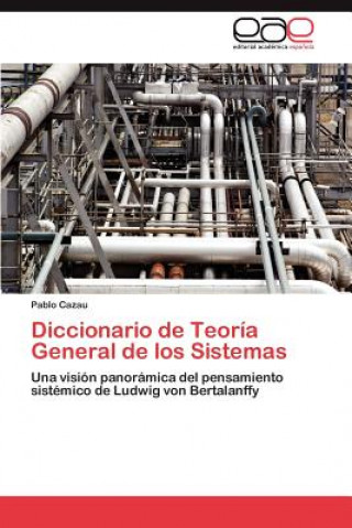 Книга Diccionario de Teoria General de Los Sistemas Pablo Cazau