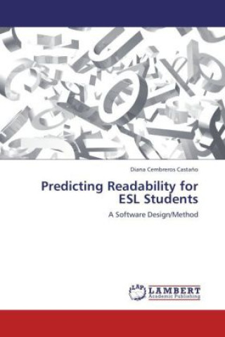Könyv Predicting Readability for ESL Students Diana Cembreros Castaño