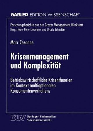 Книга Krisenmanagement Und Komplexit t Marc Cezanne