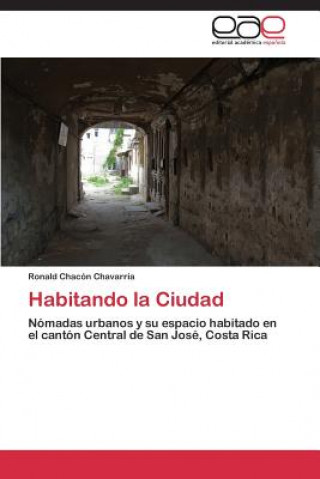 Carte Habitando la Ciudad Ronald Chacón Chavarría