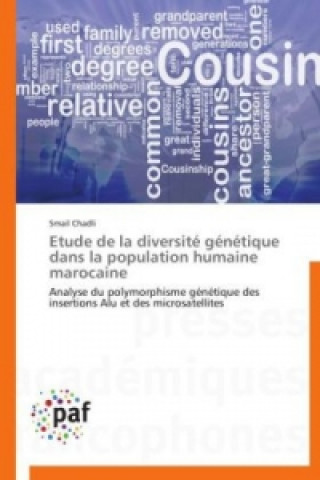 Kniha Etude de la diversité génétique dans la population humaine marocaine Smail Chadli