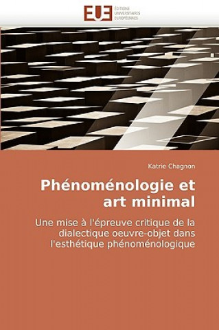 Carte Phenomenologie et art minimal Katrie Chagnon