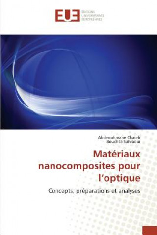 Carte Mat riaux Nanocomposites Pour L Optique Abderrahmane Chaieb