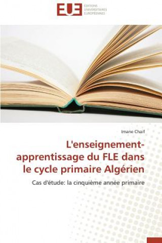 Kniha L'Enseignement-Apprentissage Du Fle Dans Le Cycle Primaire Alg rien Imane Chaif