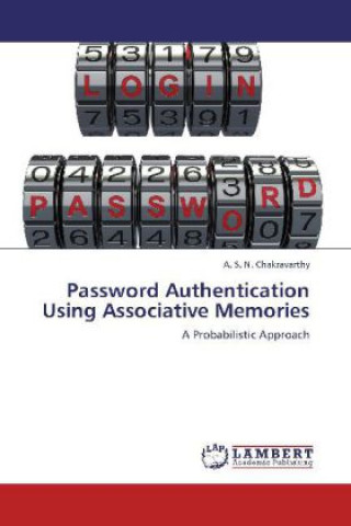 Knjiga Password Authentication Using Associative Memories A. S. N. Chakravarthy