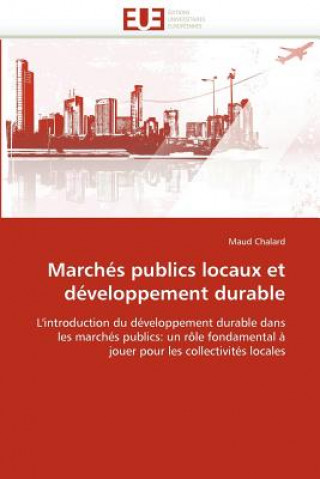 Książka March s Publics Locaux Et D veloppement Durable Maud Chalard