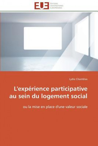 Kniha L'experience participative au sein du logement social Lydie Chamblas