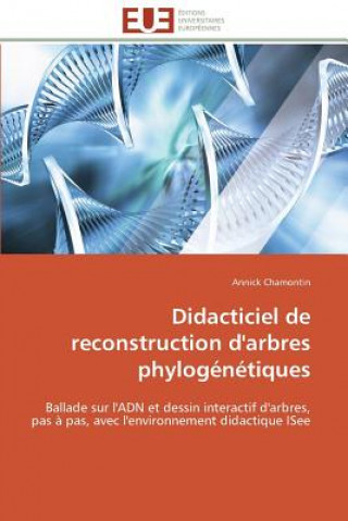 Kniha Didacticiel de Reconstruction d'Arbres Phylog n tiques Annick Chamontin