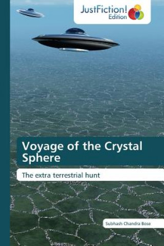 Kniha Voyage of the Crystal Sphere Subhash Chandra Bose