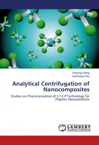 Könyv Analytical Centrifugation of Nanocomposites Chiyung Chang