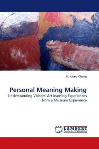 Kniha Personal Meaning Making EunJung Chang