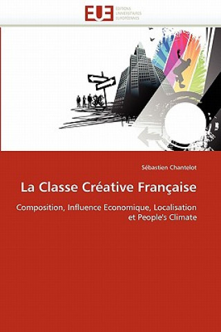 Book classe creative francaise Sébastien Chantelot