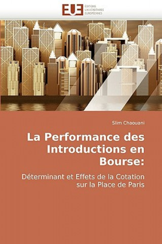 Buch La Performance Des Introductions En Bourse Slim Chaouani