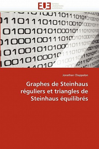 Libro Graphes de Steinhaus R guliers Et Triangles de Steinhaus  quilibr s Jonathan Chappelon