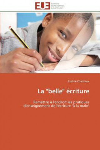 Knjiga La "belle"  criture Eveline Charmeux