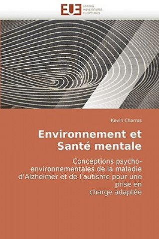 Kniha Environnement et sante mentale Kevin Charras