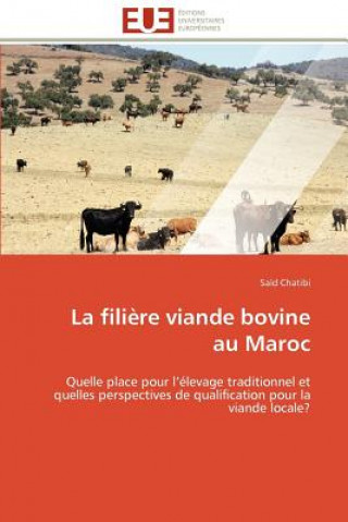Kniha La Fili re Viande Bovine Au Maroc Chatibi-S