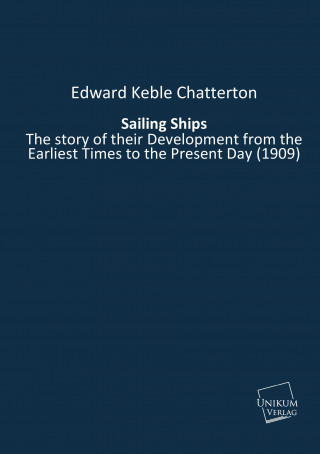 Könyv Sailing Ships Edward K. Chatterton