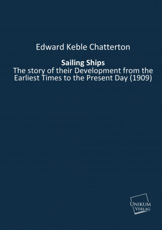 Book Sailing Ships Edward K. Chatterton