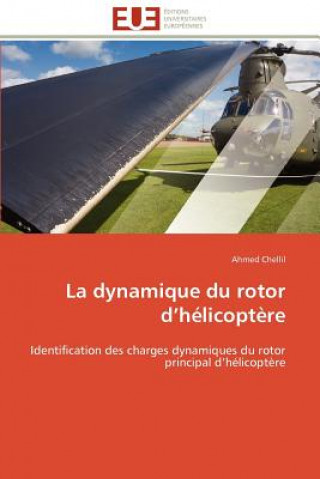 Könyv La Dynamique Du Rotor D H licopt re Ahmed Chellil