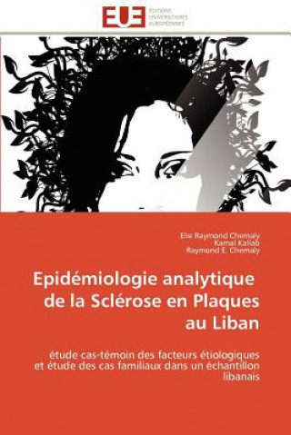 Książka Epidemiologie analytique de la sclerose en plaques au liban 