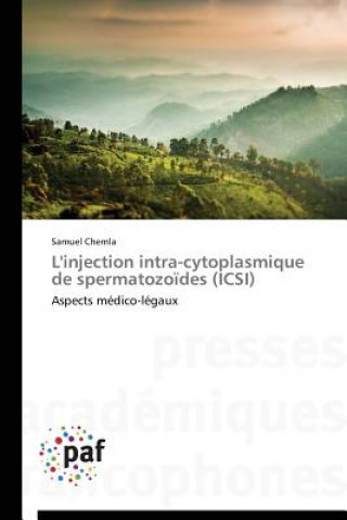 Könyv L'Injection Intra-Cytoplasmique de Spermatozoides (Icsi) Samuel Chemla