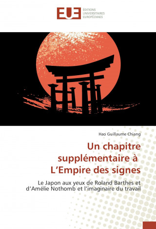 Kniha Un chapitre supplémentaire à l'Empire des signes Hao (Guillaume) Chiang