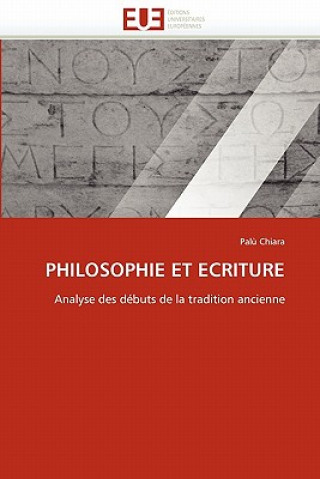 Kniha Philosophie Et Ecriture Chiara-P