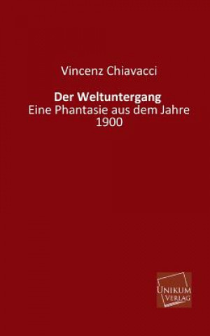 Książka Weltuntergang Vincenz Chiavacci