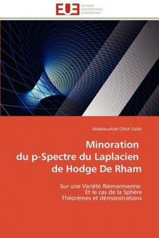 Carte Minoration Du P-Spectre Du Laplacien de Hodge de Rham Abdelouahab Chikh Salah