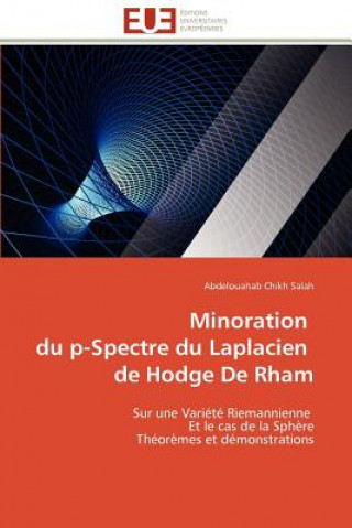 Книга Minoration Du P-Spectre Du Laplacien de Hodge de Rham Abdelouahab Chikh Salah