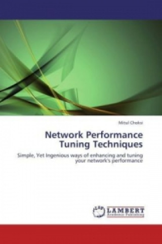 Kniha Network Performance Tuning Techniques Mitul Choksi