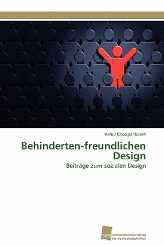 Książka Behinderten-freundlichen Design Vahid Choopankareh