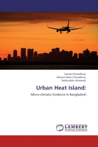 Knjiga Urban Heat Island: Kamal Chowdhury