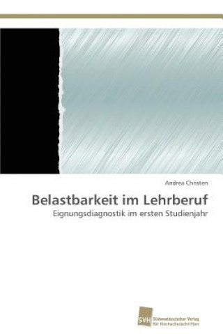 Libro Belastbarkeit im Lehrberuf Andrea Christen